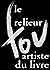 Le Relieur fou, Robert Tanguay